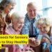 Stay Strong and Healthy: A Guide to Eating Right in Your Golden Years