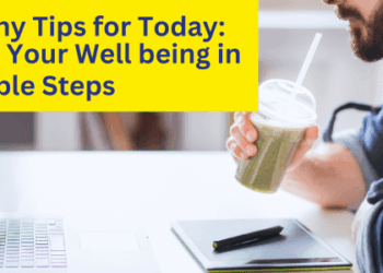 8 Simple Tips to Boost Your Health Today