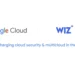 Google Invests $32 Billion in Wiz to Secure the AI-Powered Future - image credits Google Cloud/Wiz