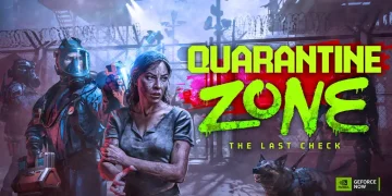 Quarantine Zone The Last Check streaming on GeForce NOW cloud platform - images NVIDIA
